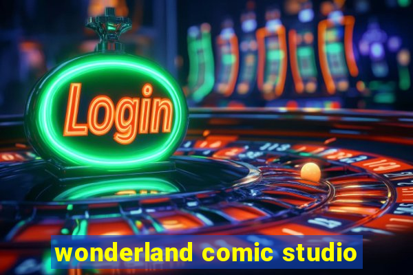 wonderland comic studio